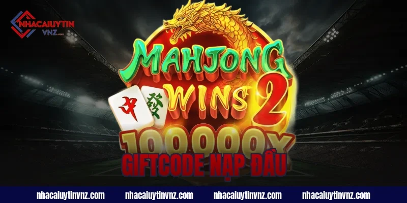 Giftcode nạp đầu